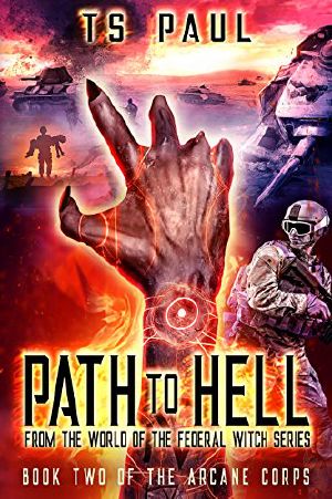 [Arcane Corps 02] • Path to Hell